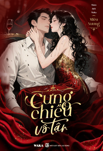 Cưng chiều vô tận - Miêu Nương
