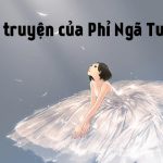 List truyện ngôn tình hấp dẫn nhất của tác giả Phỉ Ngã Tư Tồn